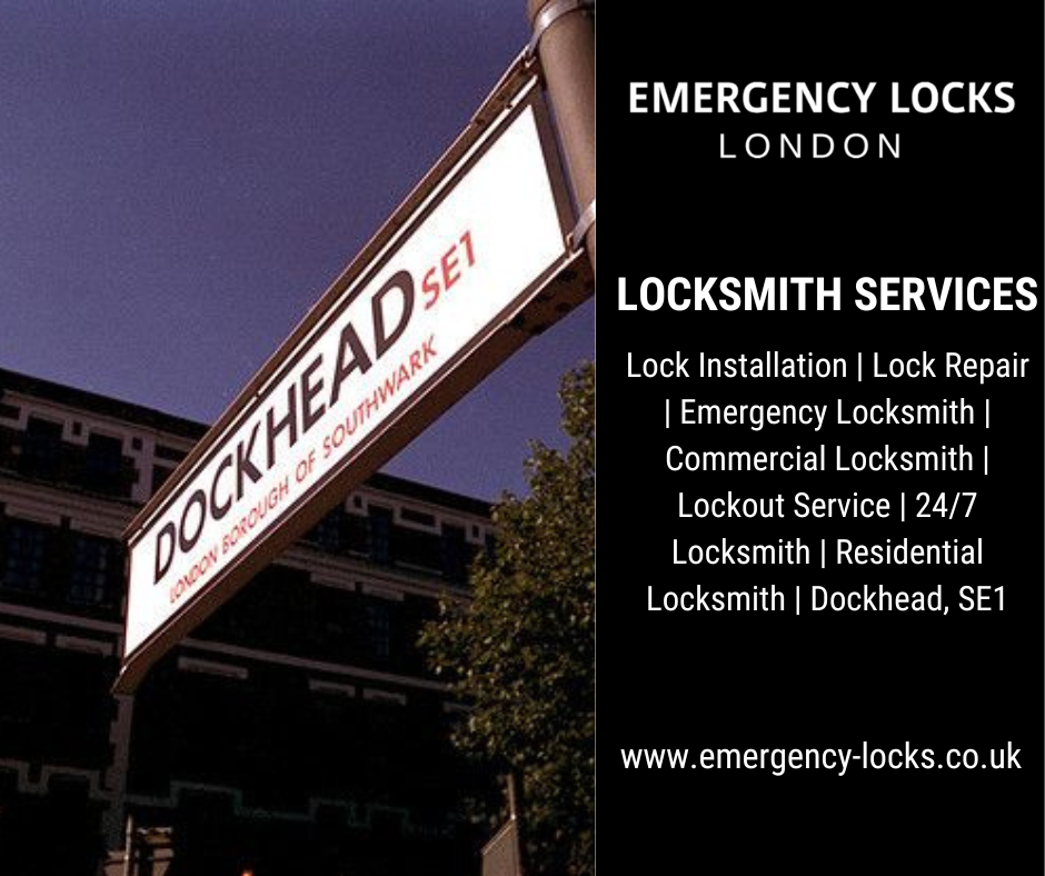 Seeking expert locksmith services in Dockhead, SE1? Emergency Lock has you covered.